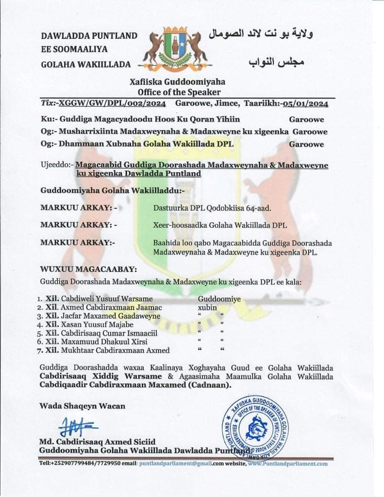 Guddoomiyaha Baarlamaanka oo magacaabay Guddiga Doorashada Madaxweynaha iyo Madaxweyne ku-xigeenka Puntland